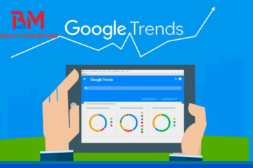 Google Trends là gì? Cách dùng Google Trends tăng hiệu quả SEO