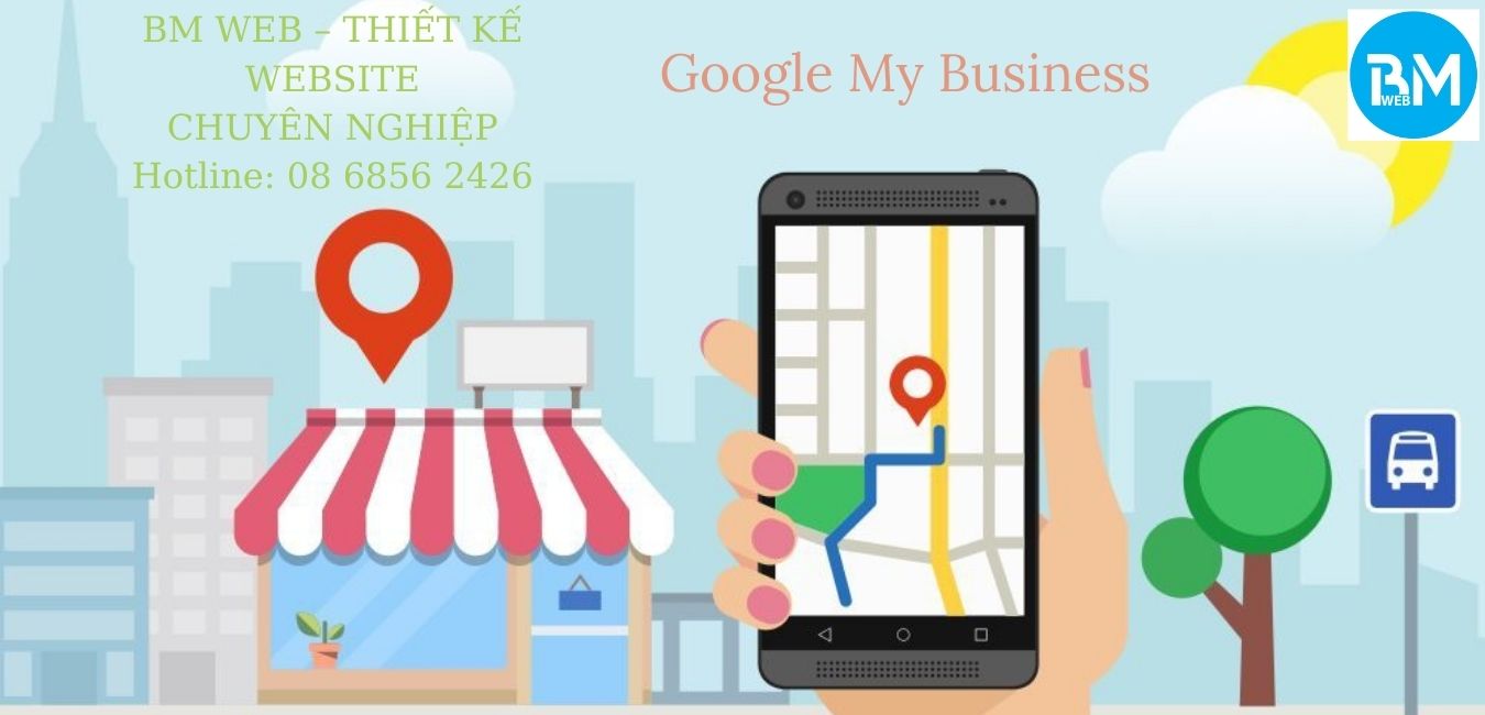 Vì sao bạn nên cài đặt Google My Business